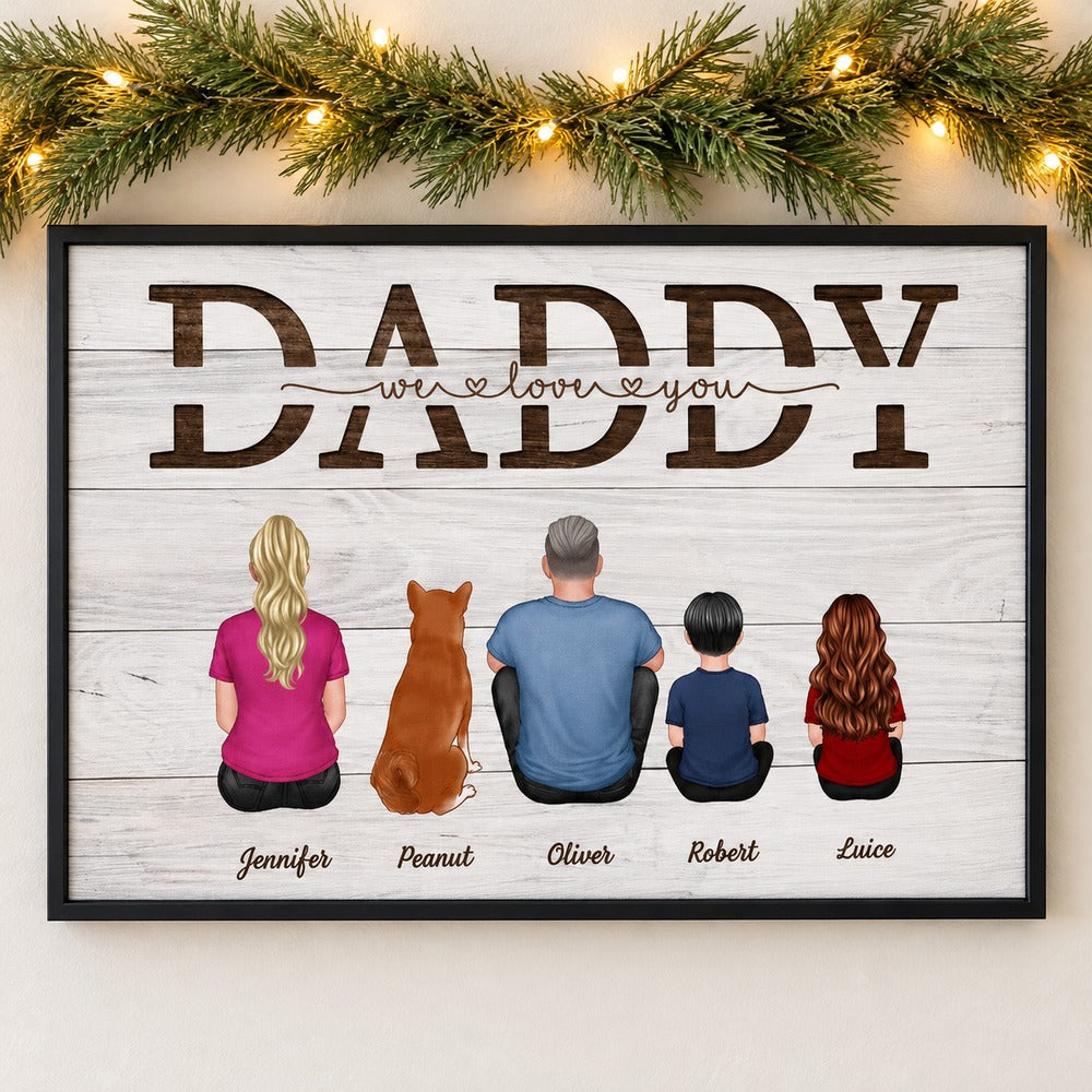 Personalized Daddy We Love You canvas wall art hanging on wall with holiday pine garland