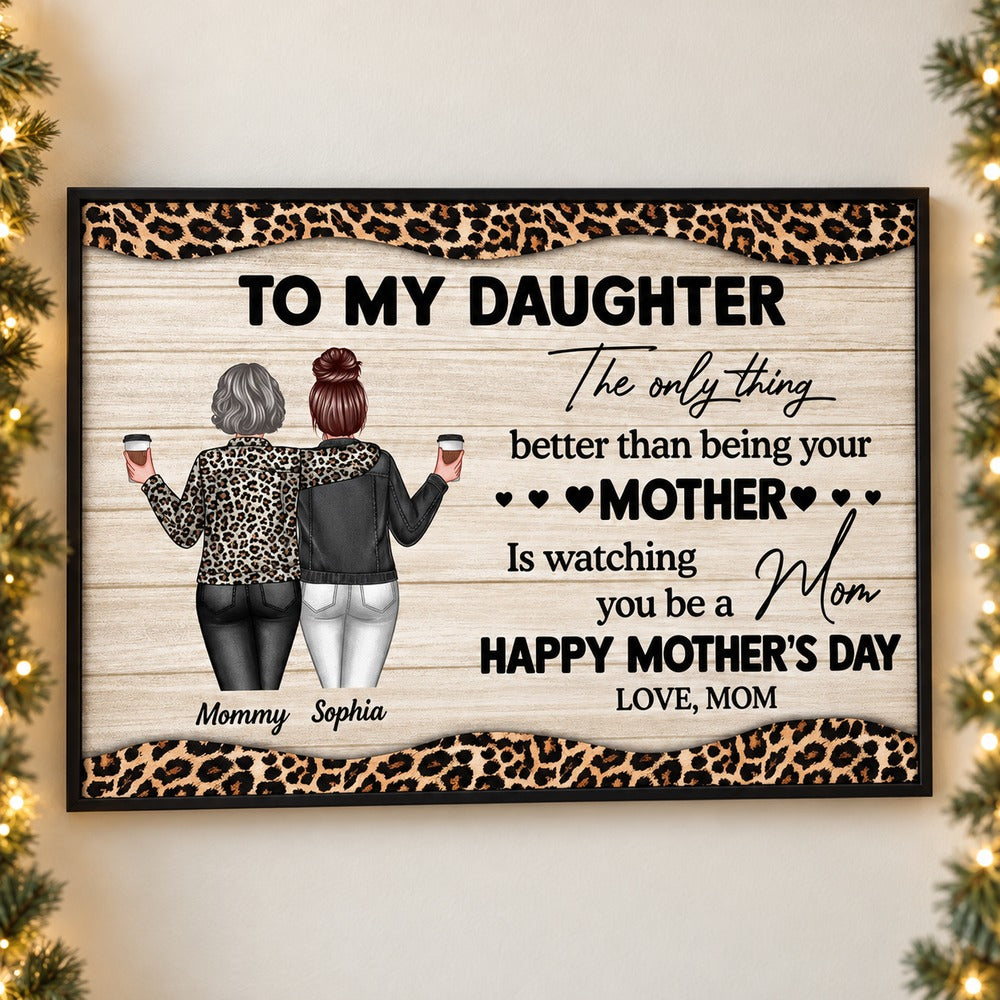 Personalized To My Daughter From Mom leopard canvas hanging on wall with holiday garland