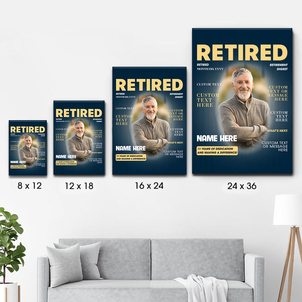 Custom Photo Retired Magazine - Personalized Canvas Print - Retirement Gift For Colleagues, Mom, Dad, Grandparent