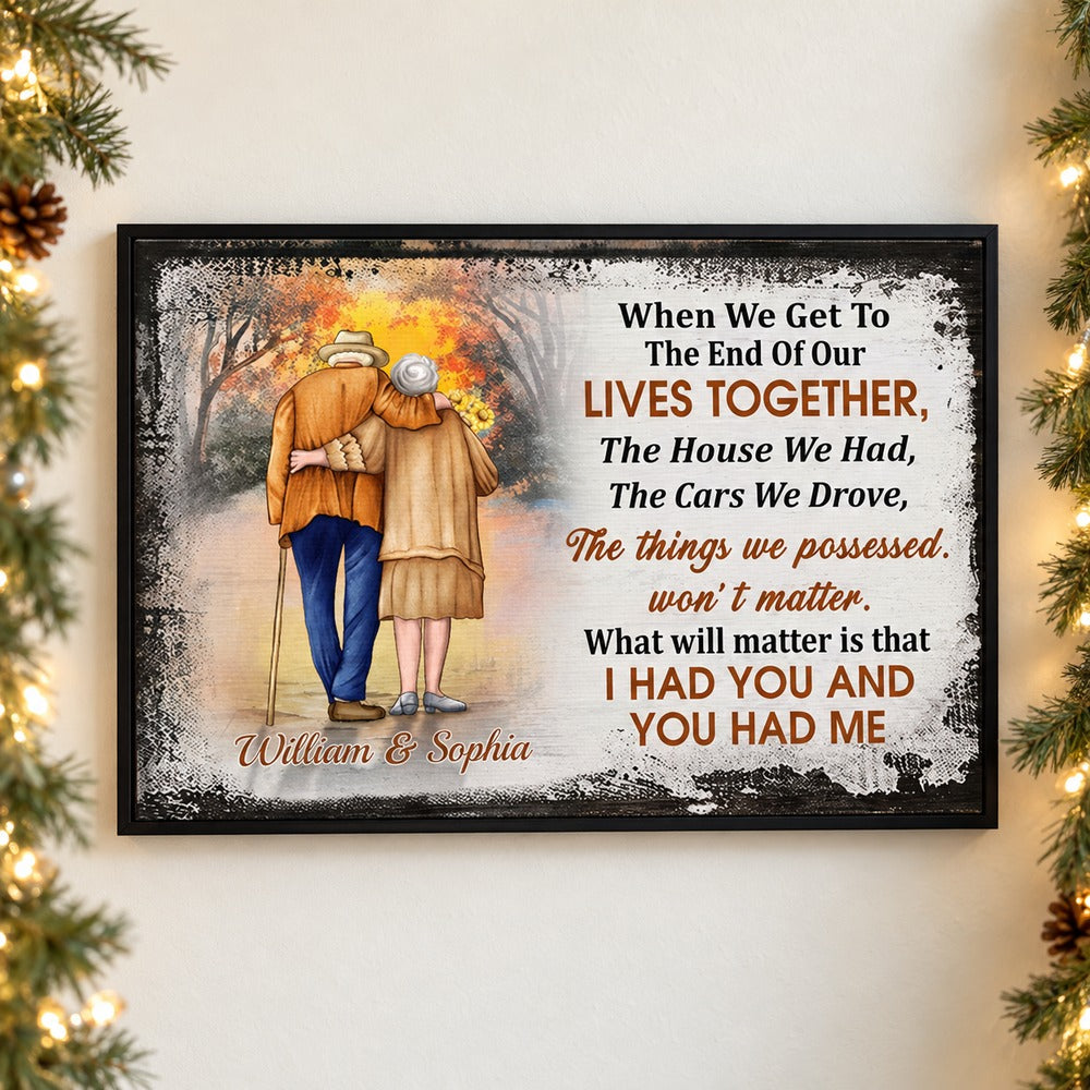 When We Get To The End Of Our Lives Together custom couple canvas print on wall with holiday garland