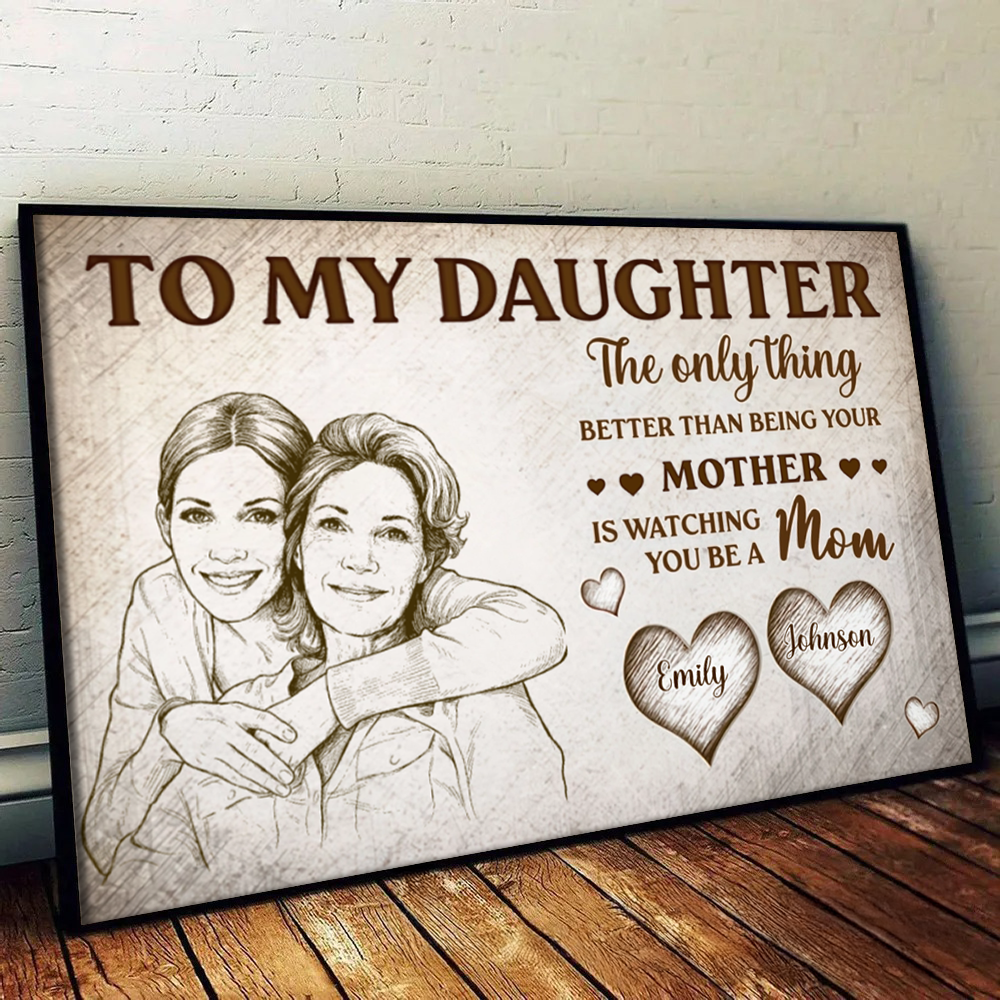Custom Photo Pencil Sketch To My Daughter Mom And Daughter - Personalized Canvas Prints - Mother's Day Gift For Mom, Daughter