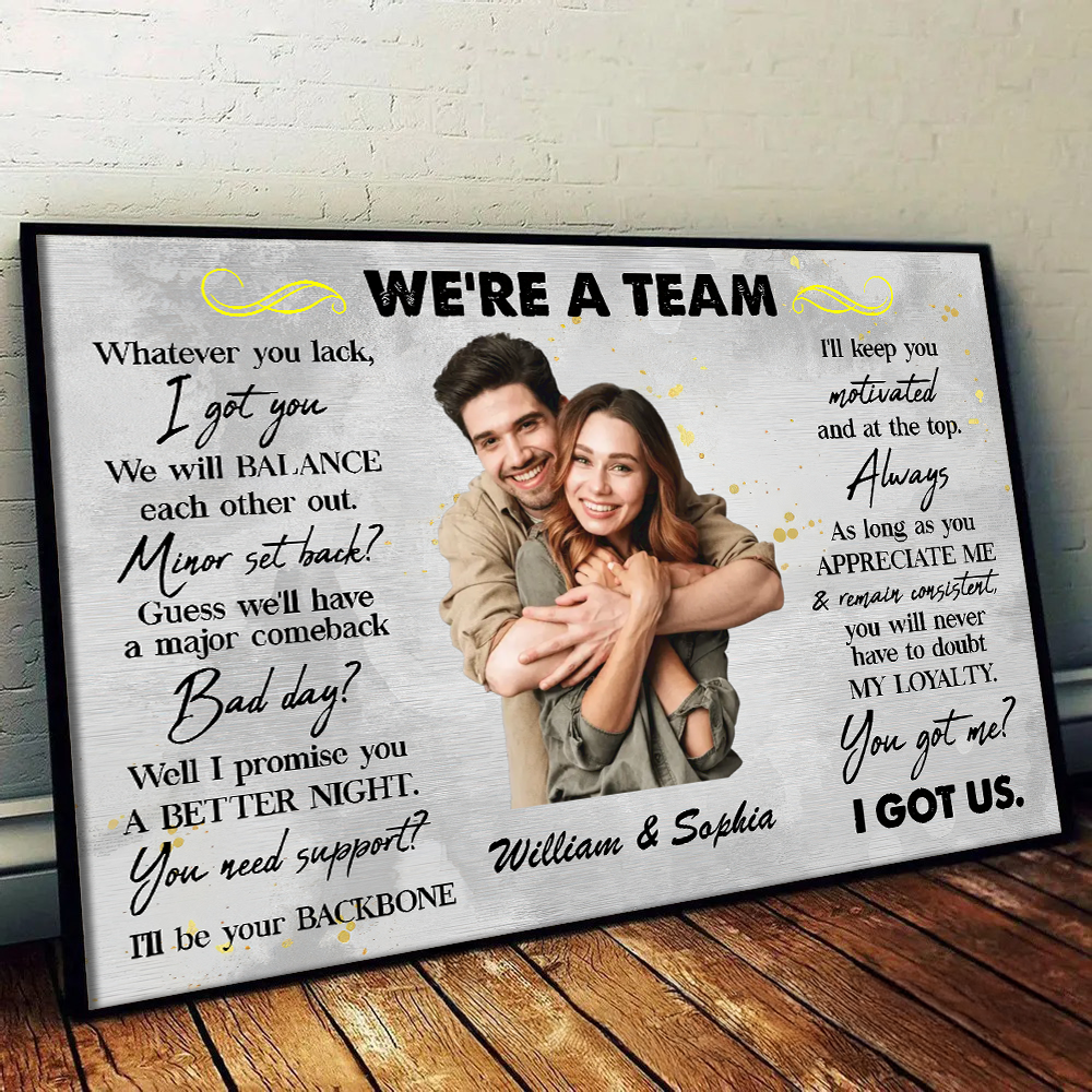 Custom Photo We're A Team - Personalized Canvas - Gift For Valentine, Anniversary, Husband Wife, Her/Him, Girlfriend, Boyfriend