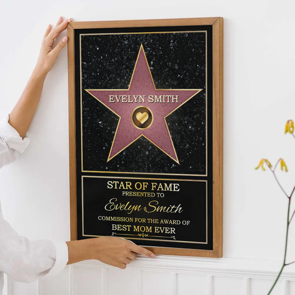Star Of Fame, Best Mom, Best Dad Ever - Personalized Canvas Print - Gift For Mom and Dad, Mother's Day, Father's Day
