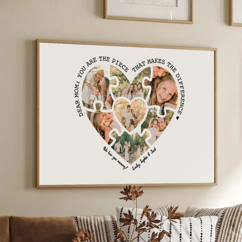 Custom Photo Mom, You Are The Piece That Makes The Difference - Canvas Prints - Personalized Gift For Mom, Wife, Mother's Day