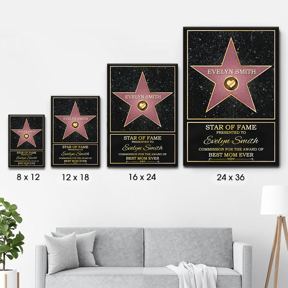 Star Of Fame, Best Mom, Best Dad Ever - Personalized Canvas Print - Gift For Mom and Dad, Mother's Day, Father's Day