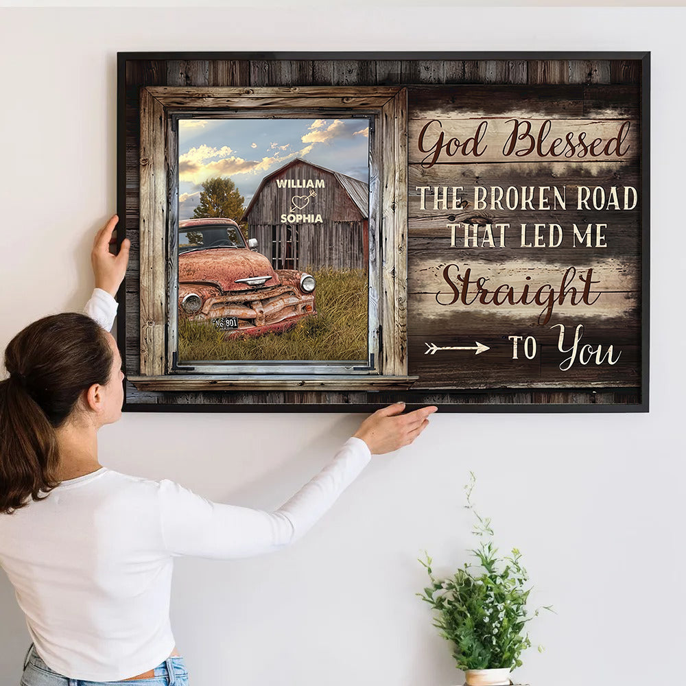 God Bless The Broken Road That Led Me Straight To You - Personalized Canvas - Gift For Her/Him, Husband/Wife, Couples on Anniversary, Valentine