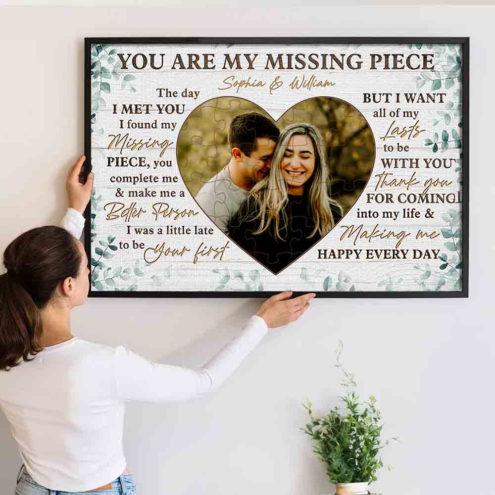 Custom Photo Couple You Are My Missing Piece - Personalized Canvas Prints - Gift For Her/Him, Husband/Wife, Couples on Anniversary, Valentine's Day