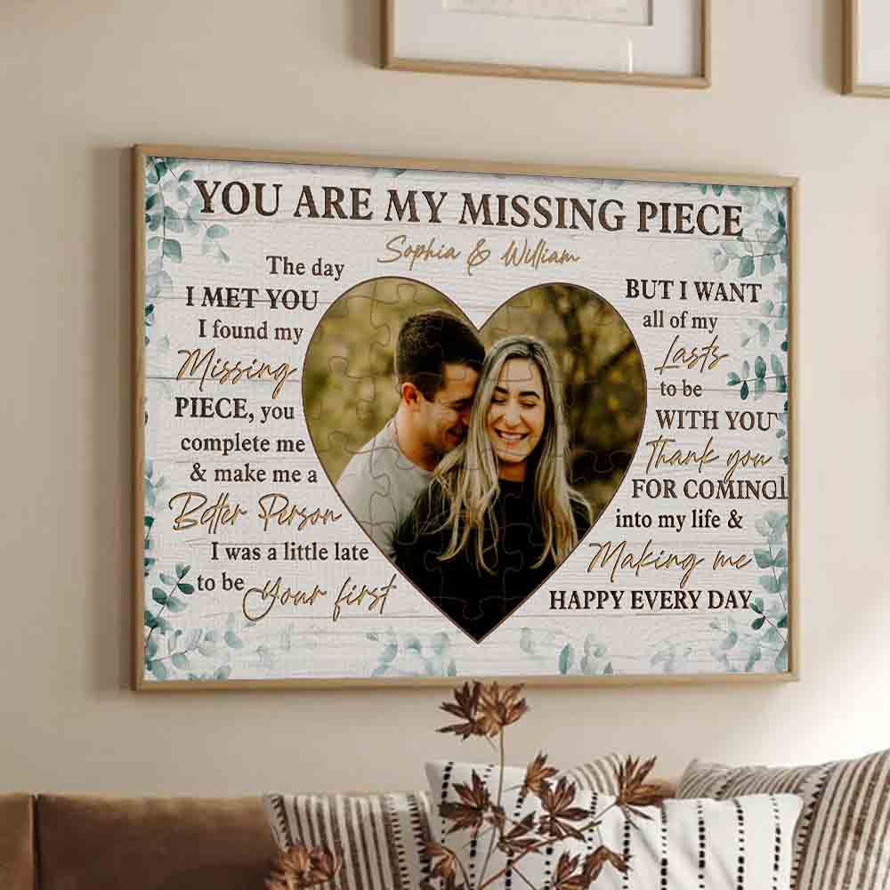 Custom Photo Couple You Are My Missing Piece - Personalized Canvas Prints - Gift For Her/Him, Husband/Wife, Couples on Anniversary, Valentine's Day