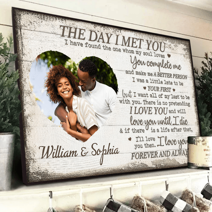 Custom Wall Art for Couple - The Day I Met You - Personalized Gift For Valentine, Girlfriend, Boyfriend, Husband, Wife