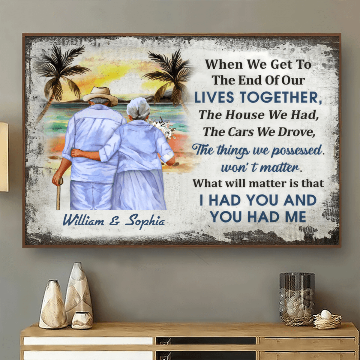 Beach Old Couple When We Get To The End, Personalized Family Gift For Couples, Valentine, Anniversary, Husband Wife, Her/Him, Grandma/Grandpa, Grandparent | Canvas