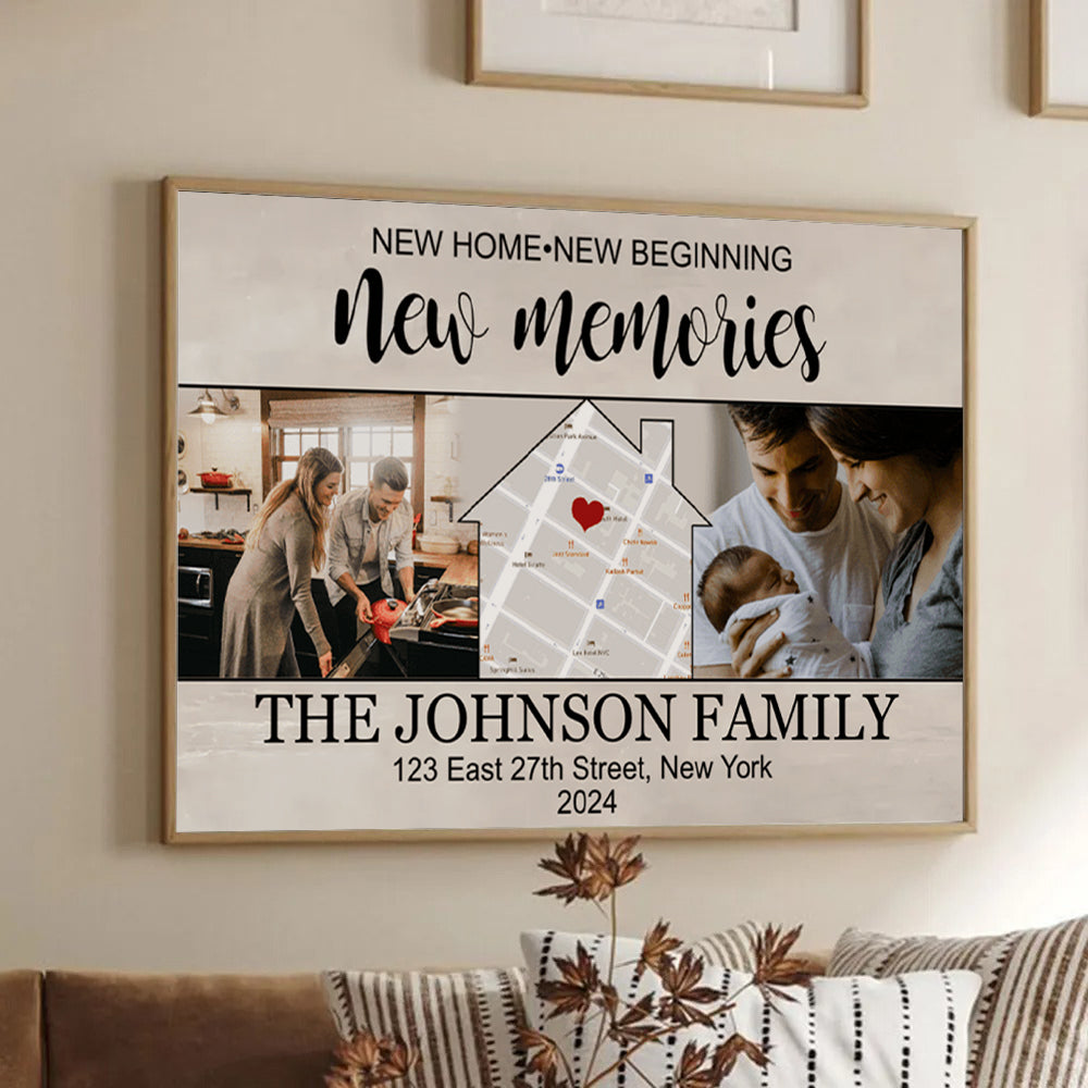Custom Photo Housewarming Gift - New Home New Beginning New Memories - Personalized Gift For New House | Canvas | Wall Art | Home & Room Decor