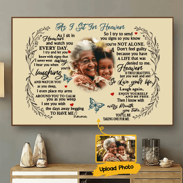 Custom Photo As I Sit In Heaven | Memorial Sympathy Personalized Gift for Family Members, Grandma, Grandpa, Dad, Mom, Daughters, Sons | Canvas