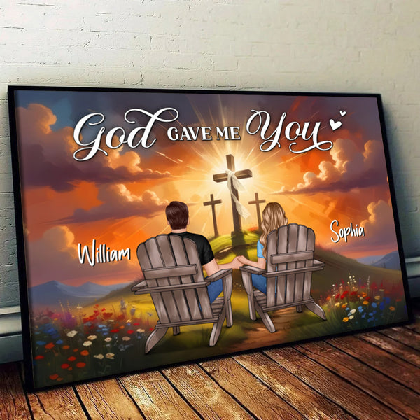 Cross God Gave Me You Couple Sitting - Personalized Canvas Prints - Gift For Her/Him, Husband/Wife, Couples on Anniversary, Valentine's Day