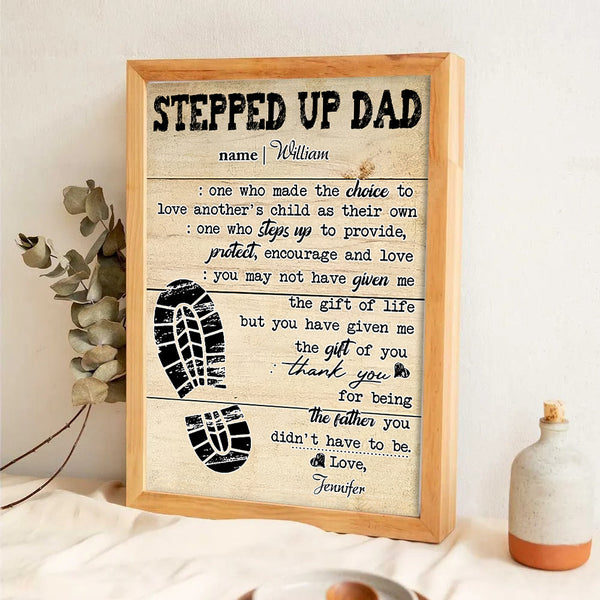 Stepped Up Dad Happy Father's Day - Personalized Canvas Prints - Father's Day Gift For Step Dad
