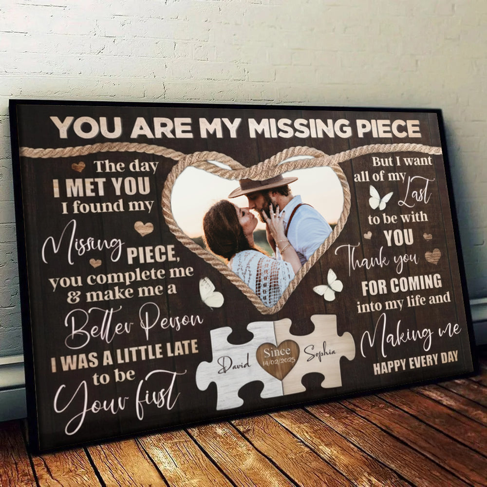 Custom Photo Couple You Are My Missing Piece - Personalized Canvas Prints - Gift For Her/Him, Husband/Wife, Couples on Anniversary, Valentine's Day