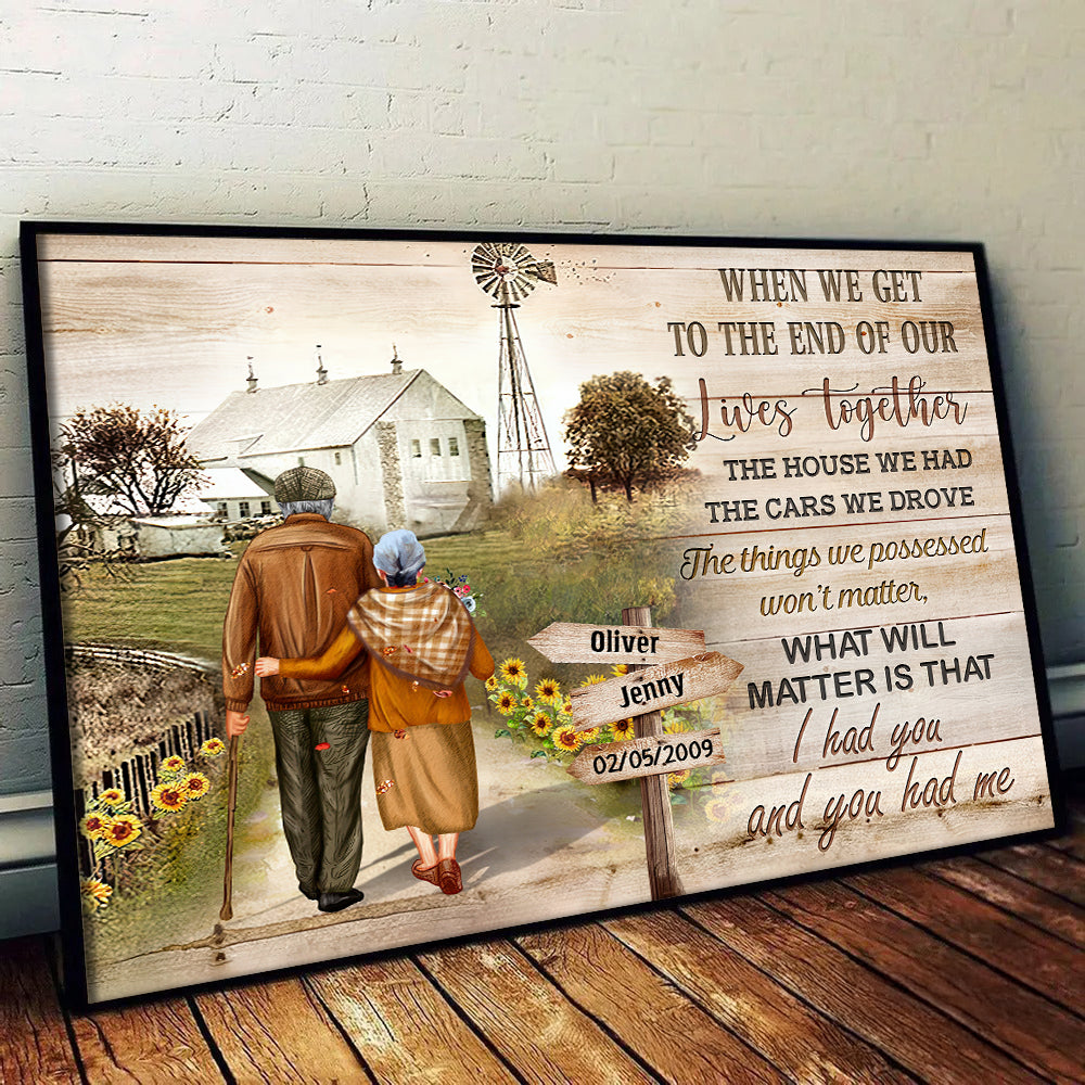 When We Get To The End Of Our Lives Together - Personalized Canvas Print - Gift For Grandparent, Couple, Valentine, Anniversary, Husband, Wife, Her/Him