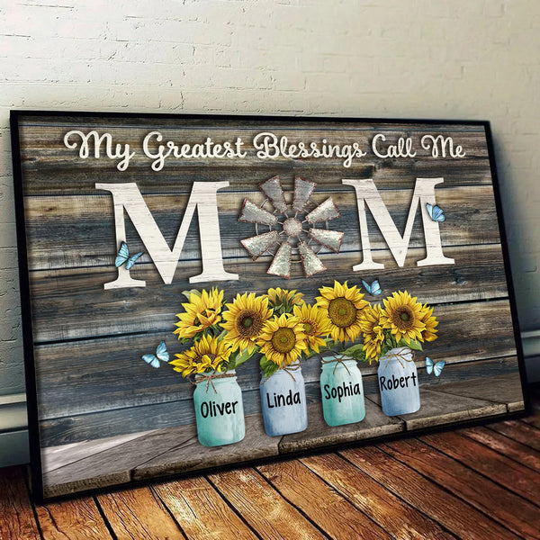 My Greatest Blessings Call Me Mom - Personalized Canvas - Gift For Mom, Mother's Day