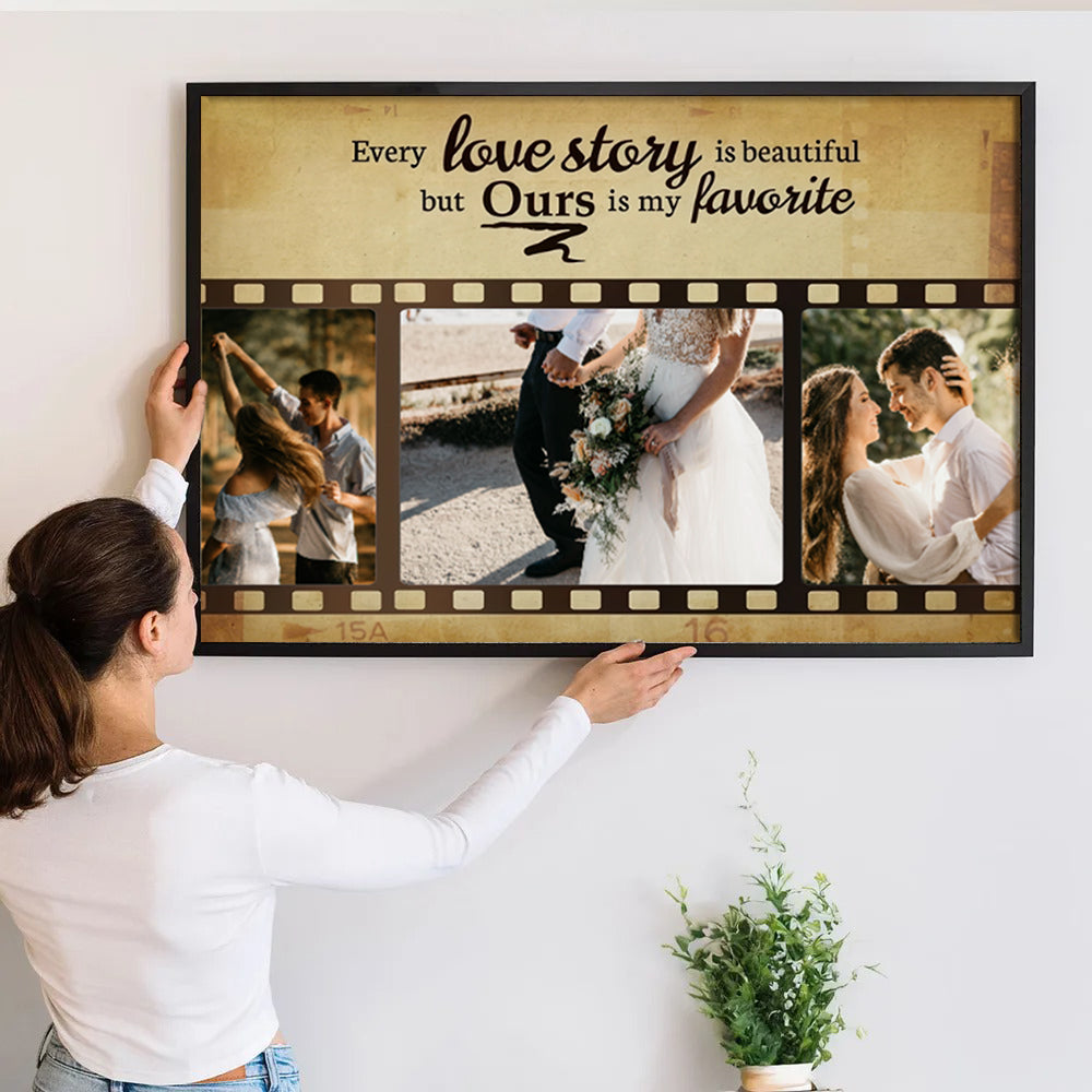 Custom Photo Couple Every Love Story Is Beautiful But Ours Is My Favorite - Personalized Canvas Prints - Gift For Her/Him, Husband/Wife, Couples on Anniversary, Valentine's Day
