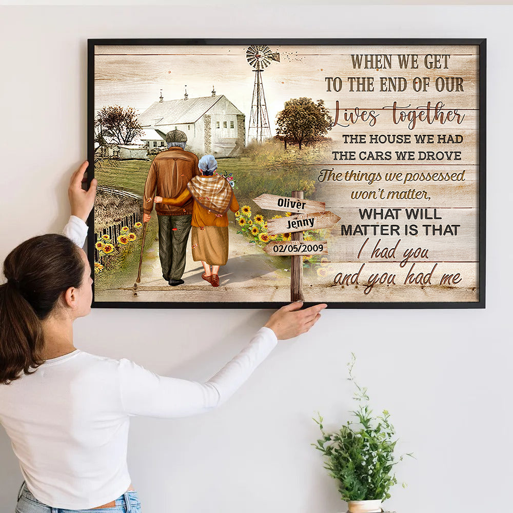 When We Get To The End Of Our Lives Together - Personalized Canvas Print - Gift For Grandparent, Couple, Valentine, Anniversary, Husband, Wife, Her/Him
