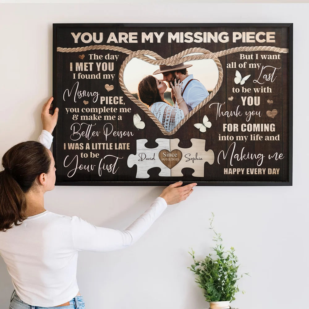 Custom Photo Couple You Are My Missing Piece - Personalized Canvas Prints - Gift For Her/Him, Husband/Wife, Couples on Anniversary, Valentine's Day