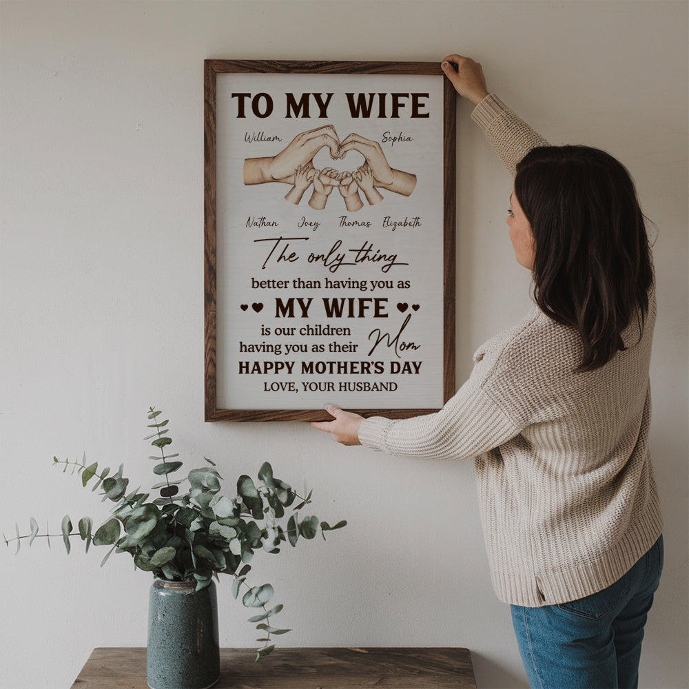 The Only Thing Better Than Having You As My Wife - Personalized Canvas Prints - Mother's Day Gift For Wife