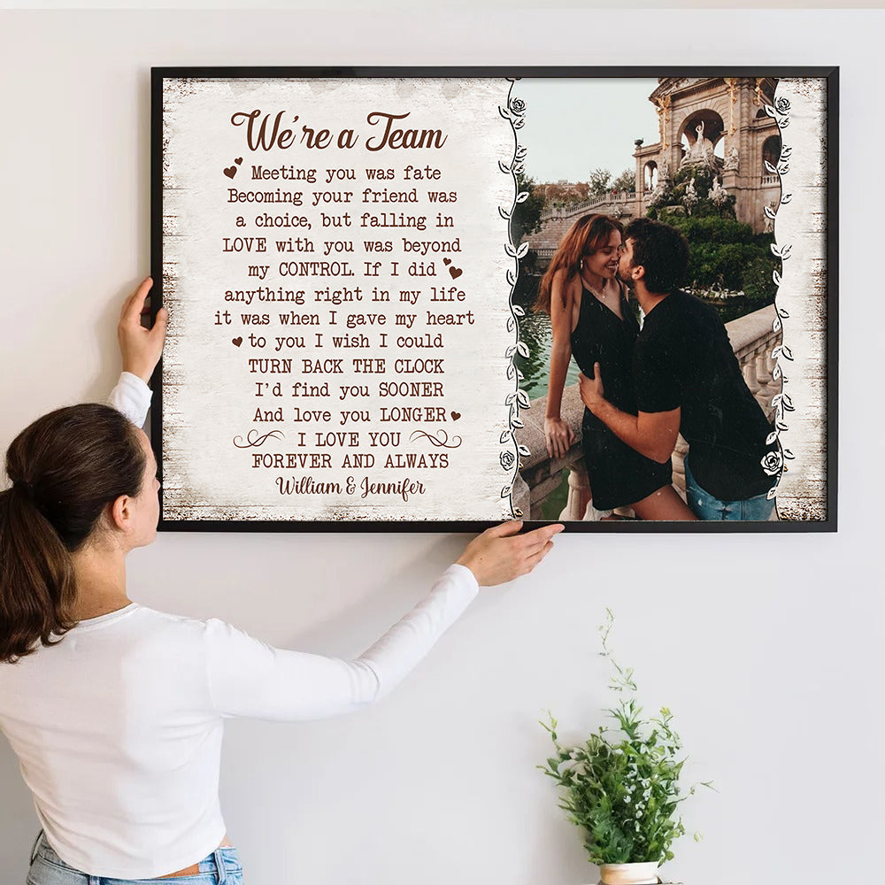 Custom Photo We're A Team - Personalized Canvas - Gift For Her/Him, Husband/Wife, Couples on Anniversary, Valentine's Day