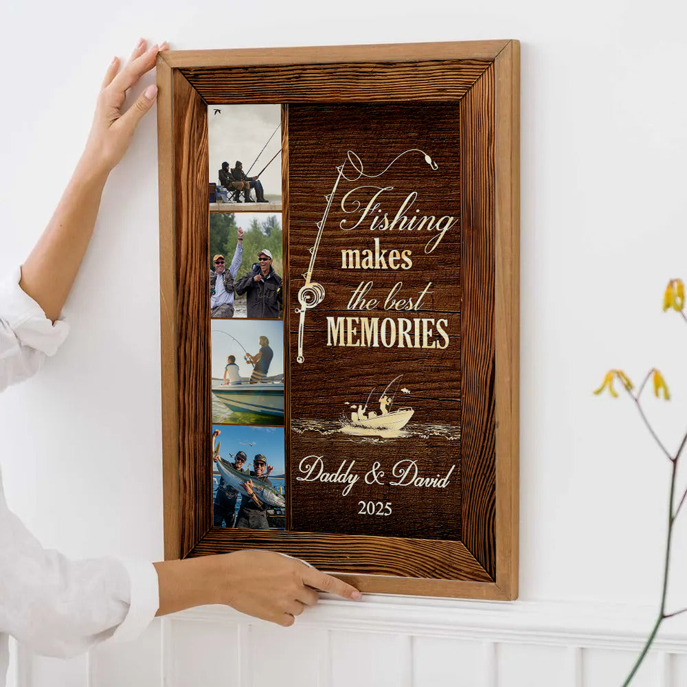 Custom Photo Fishing Makes The Best Memories - Personalized Canvas Print - Gift For Fisher, Fisherman, Fishing Lovers