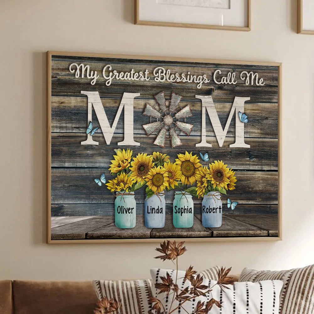 My Greatest Blessings Call Me Mom - Personalized Canvas - Gift For Mom, Mother's Day