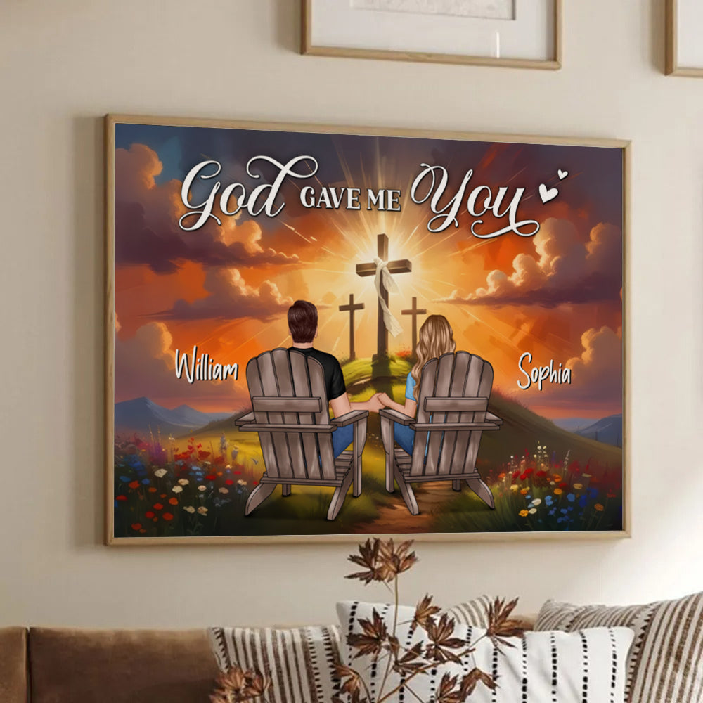 Cross God Gave Me You Couple Sitting - Personalized Canvas Prints - Gift For Her/Him, Husband/Wife, Couples on Anniversary, Valentine's Day