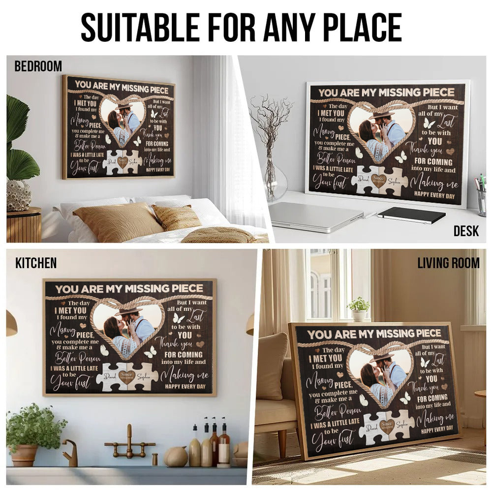 Custom Photo Couple You Are My Missing Piece - Personalized Canvas Prints - Gift For Her/Him, Husband/Wife, Couples on Anniversary, Valentine's Day