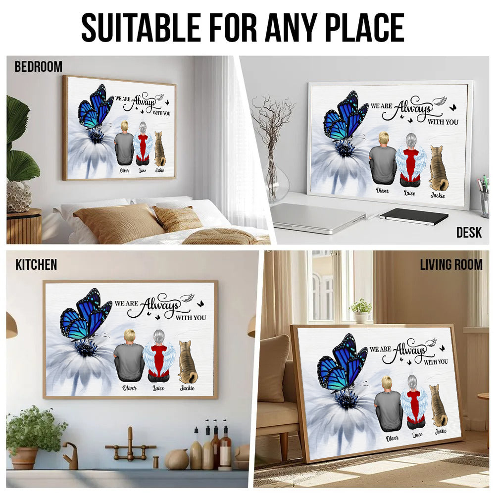 Butterfly I Am Always With You - Personalized Canvas - Gift For Family Members, Mom, Dad, Dog, Cat, Memorial