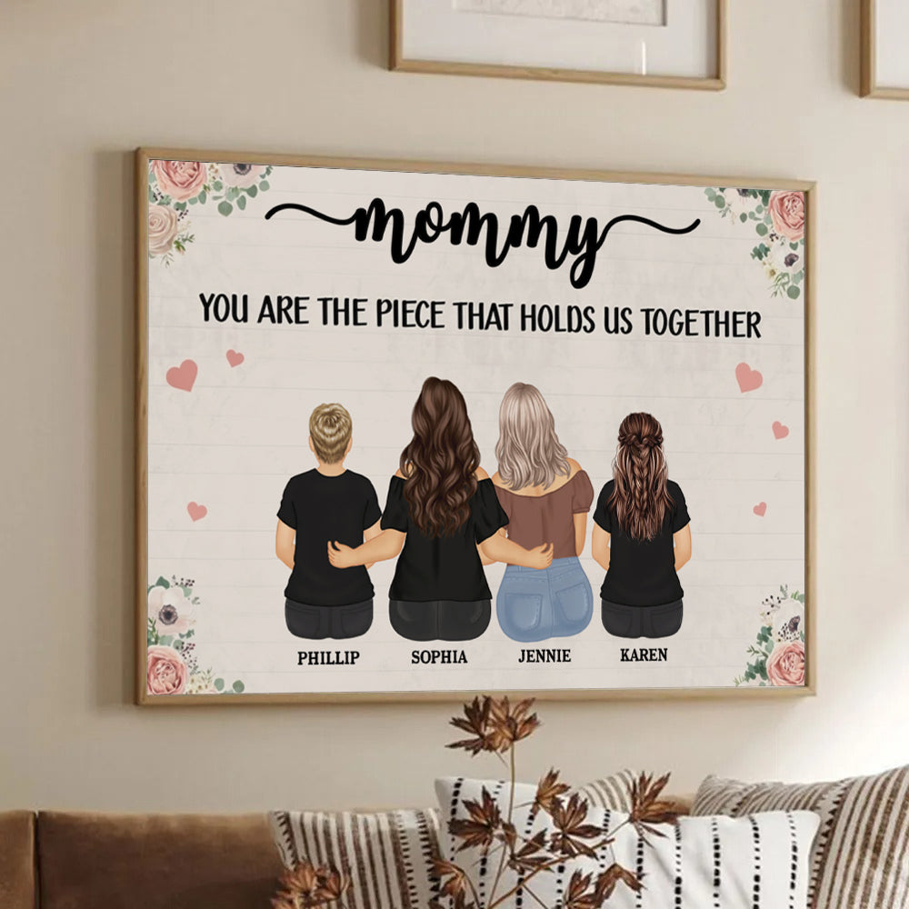 The Piece That Holds Us Together - Personalized Canvas - Gift For Mom, Mother's Day