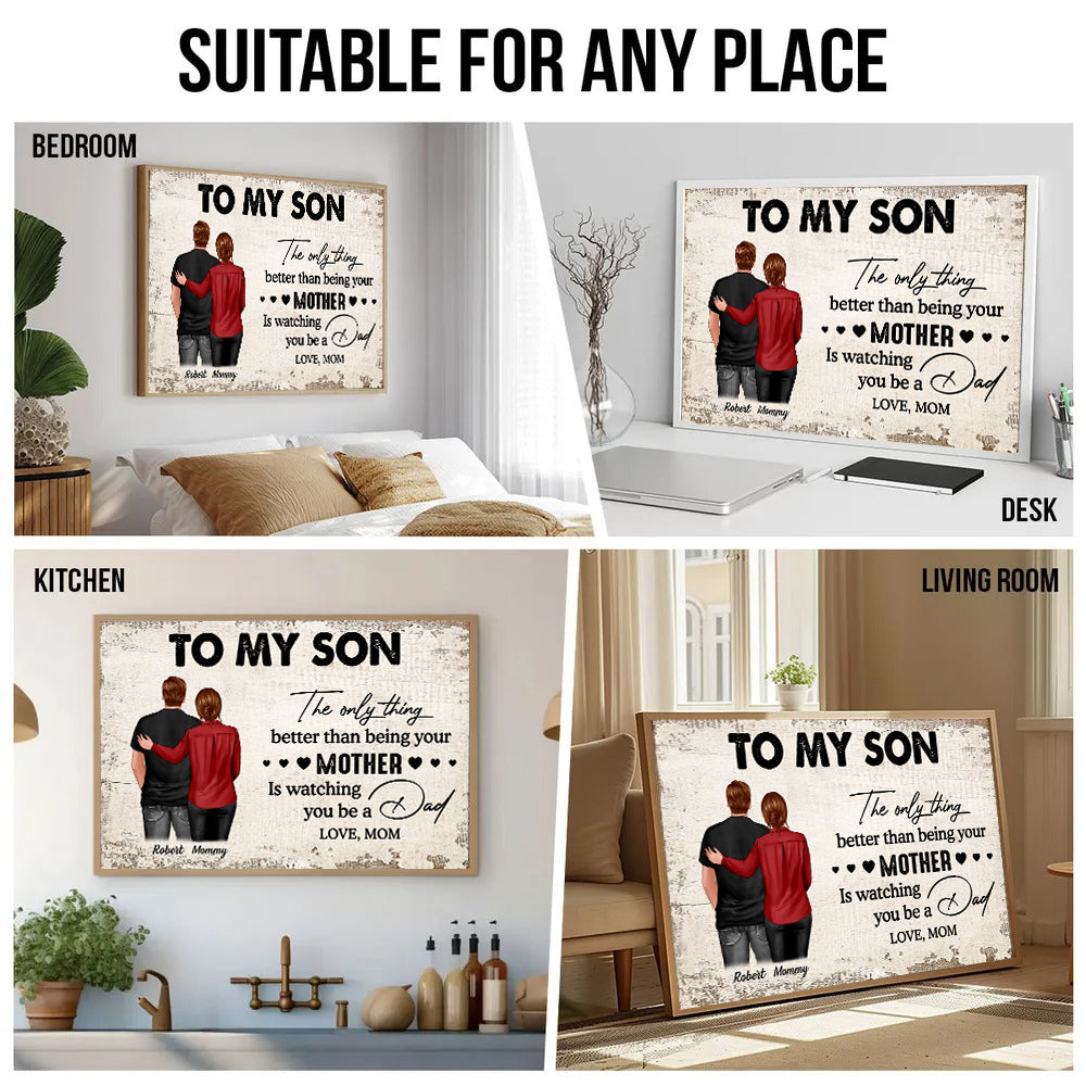From Mom To Son Watching You Be A Dad - Personalized Canvas - Gift For Family Members, Mom and Dad