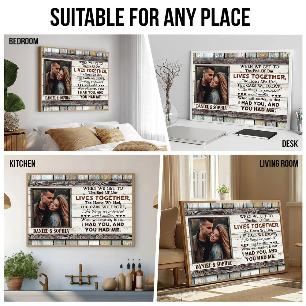 The End Of Our Lives Together - Personalized Canvas - Gift For Her/Him, Husband/Wife, Couples on Anniversary, Valentine's Day