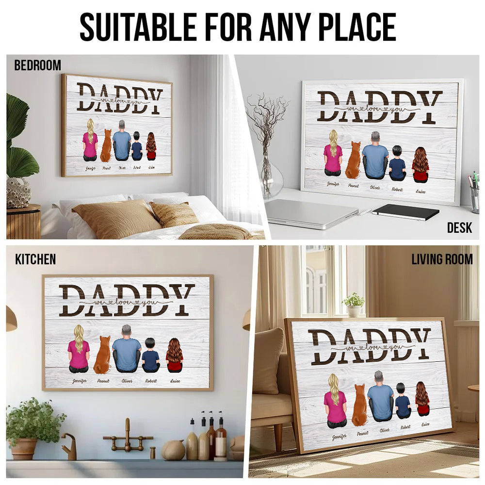 Daddy We Love You - Personalized Canvas - Father's Day Gift, Birthday Gift For Dad, Daddy