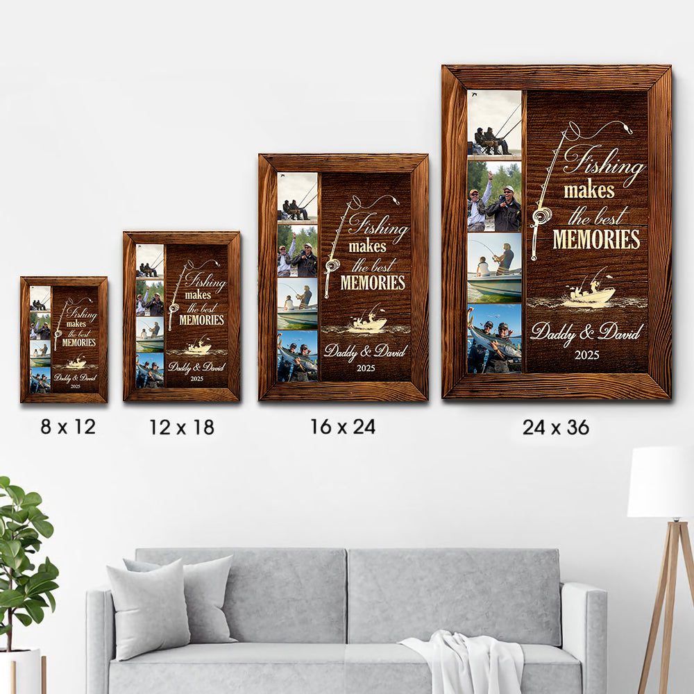 Custom Photo Fishing Makes The Best Memories - Personalized Canvas Print - Gift For Fisher, Fisherman, Fishing Lovers