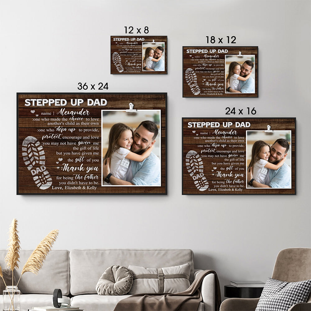 Custom Photo Stepped Up Dad - Personalized Canvas - Father's Day Gift For Step Dad