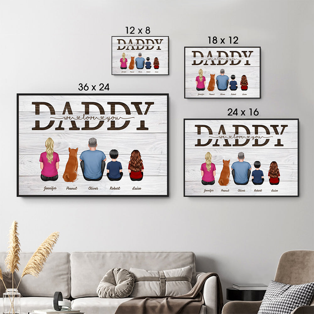 Daddy We Love You - Personalized Canvas - Father's Day Gift, Birthday Gift For Dad, Daddy