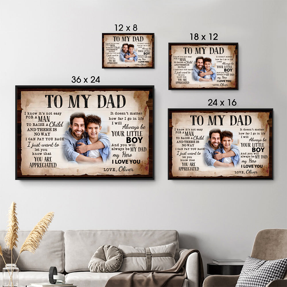 Custom Photo To My Dad - Personalized Canvas - Gift For Dad, Daddy, Father's Day