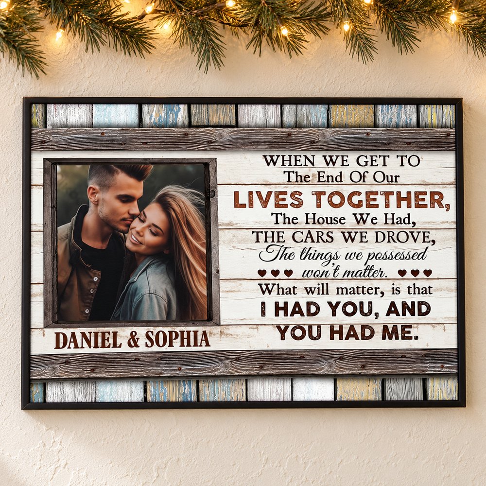 The End Of Our Lives Together personalized couple canvas on wall with holiday garland